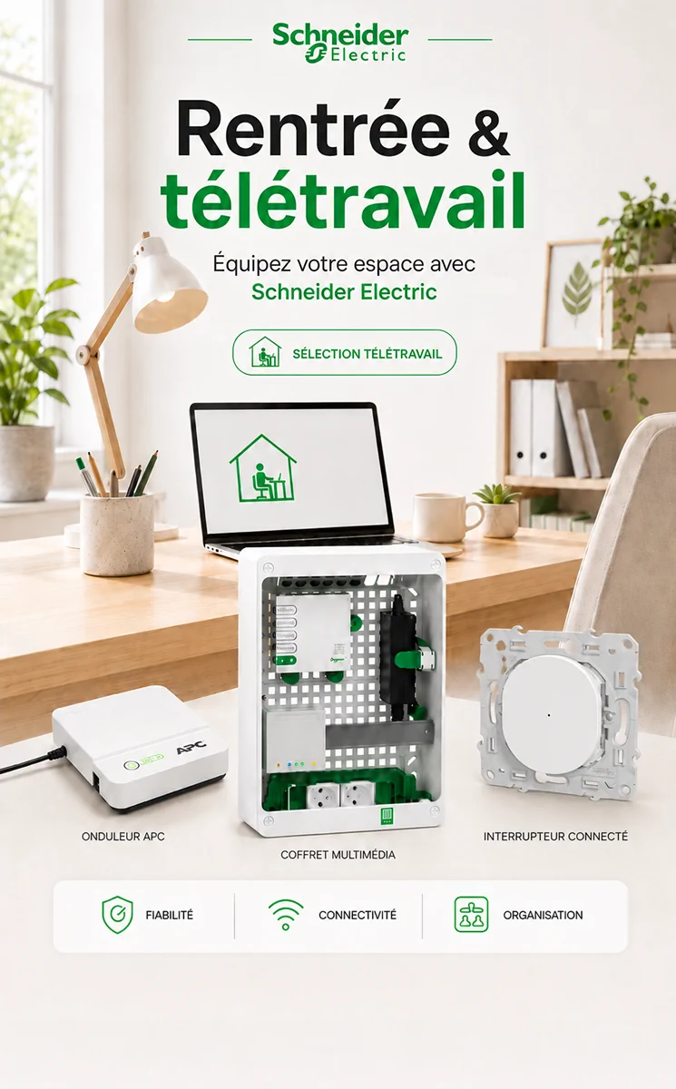 TRADE Schneider Rentrée et télétravail