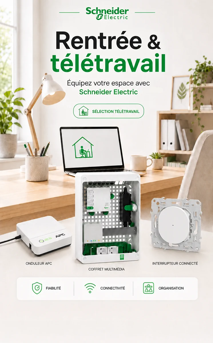 TRADE Schneider Rentrée et télétravail